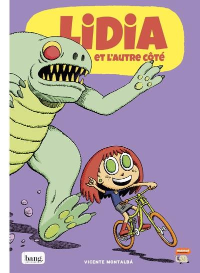 Emprunter Lidia Tome 1 : Lidia et l'autre côté livre