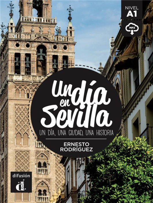 Emprunter UN DIA EN SEVILLA - UN DIA, UNA CIUDAD, UNA HISTORIA livre