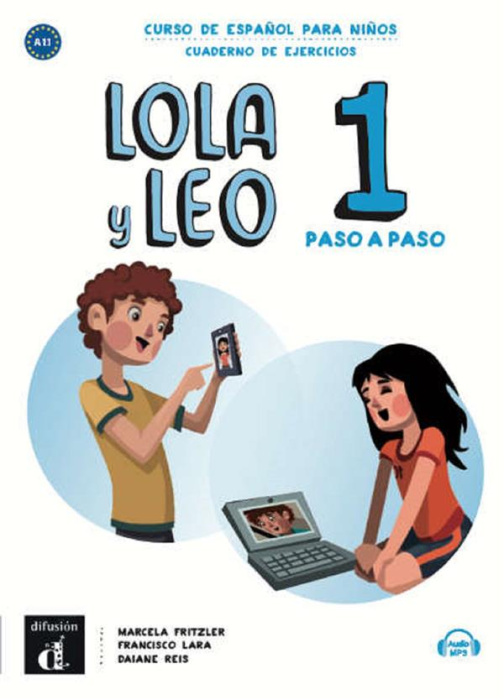 Emprunter LOLA Y LEO PASO A PASO 1 - CAHIER D'EXERCICES livre