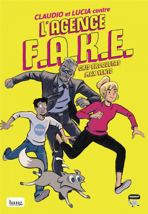 Emprunter Claudio et Lucia contre l'agence Fake Tome 1 livre