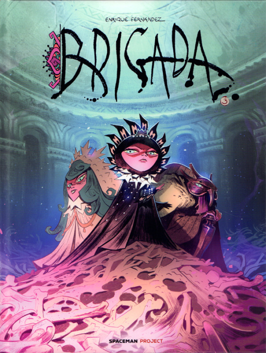 Emprunter Brigada Tome 3 livre