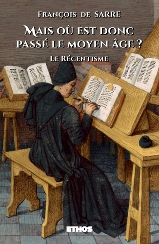 Emprunter Mais où est donc passé le Moyen Âge ? Le récentisme livre