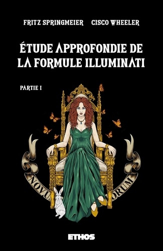 Emprunter Étude approfondie de la formule Illuminati. Partie 1 livre