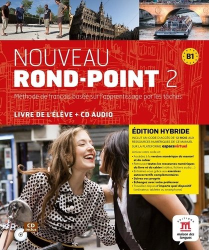 Emprunter Nouveau Rond-Point 2 B1. Livre de l'élève. Edition hybride livre