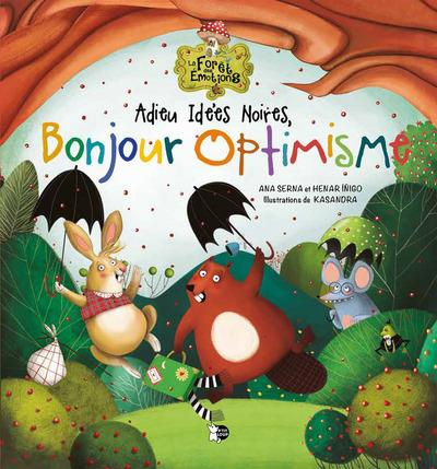 Emprunter Adieu idées noires, bonjour optimisme livre