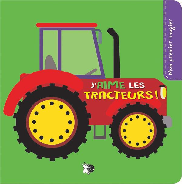 Emprunter J'aime les tracteurs livre