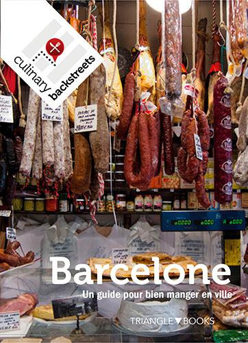 Emprunter Barcelone. Un guide pour bien manger en ville livre