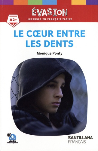 Emprunter Le coeur entre les dents livre