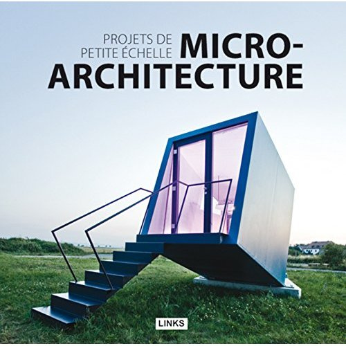 Emprunter Micro-architecture. Projets de petite échelle livre