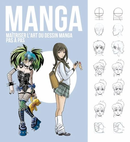 Emprunter Maîtriser l'art du dessin manga pas à pas livre
