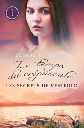 Emprunter Les Secrets de Vestfold - Le temps du crépuscule, Livre 1 livre
