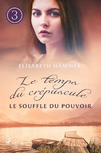 Emprunter Le Souffle du pouvoir - Le temps du crépuscule, Livre 3 livre