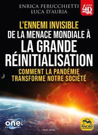 Emprunter L'ennemi invisible. De la ménace mondiale à la grande réinitialisation livre