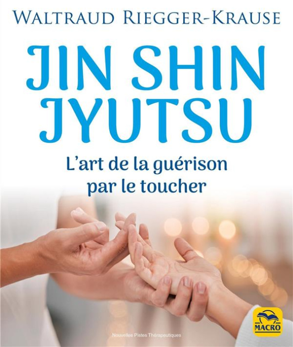 Emprunter Jin Shin Jyutsu. L'art de la guérison par le toucher livre