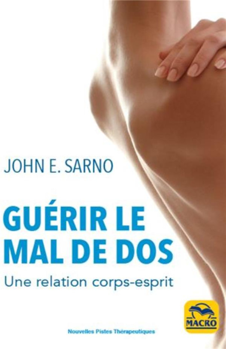 Emprunter Guérir le mal de dos. Une relation corps-esprit, 3e édition livre