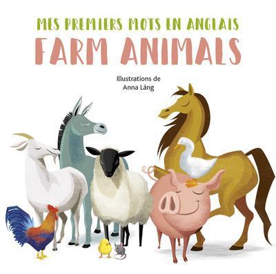 Emprunter FARM ANIMALS - MES PREMIERS MOTS EN ANGLAIS livre