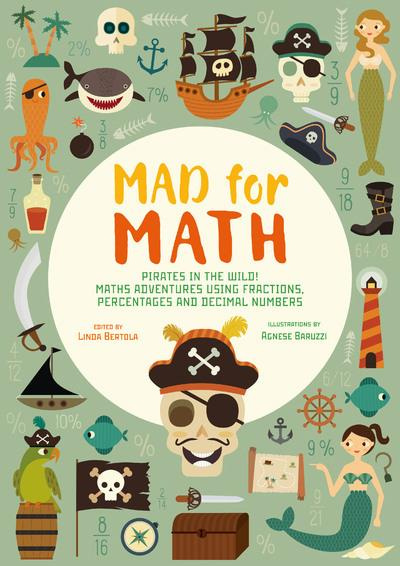 Emprunter Fous des maths. Vous pouvez compter sur les pirates ! Aventures mathématiques parmi les fractions, l livre