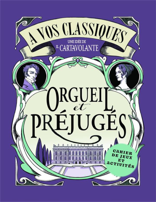 Emprunter A vos classiques ! Orgueil et préjugés livre
