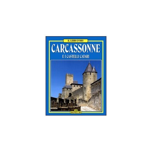 Emprunter CARCASSONNE ET LES CHATEAUX CATHARES ITALIEN livre