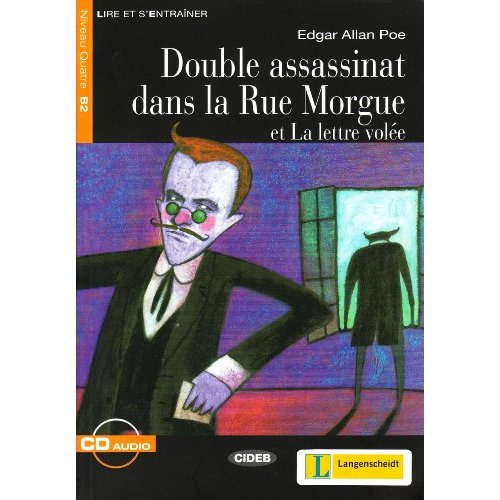 Emprunter Double assassinat dans la Rue Morgue et La lettre volée. Avec 1 CD audio livre