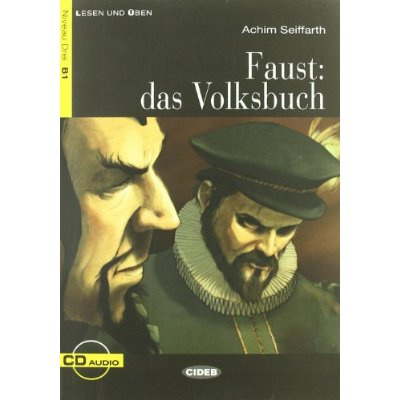 Emprunter Faust: das Volksbuch. Avec 1 CD audio livre