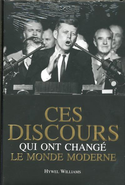 Emprunter Ces discours qui ont changé le monde moderne livre