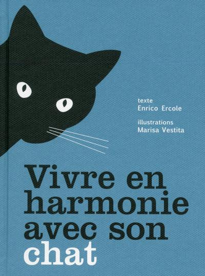 Emprunter Vivre en harmonie avec son chat livre