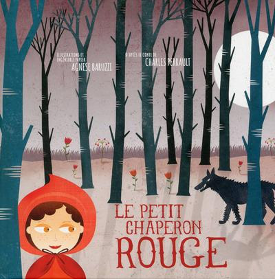 Emprunter Le petit Chaperon rouge livre