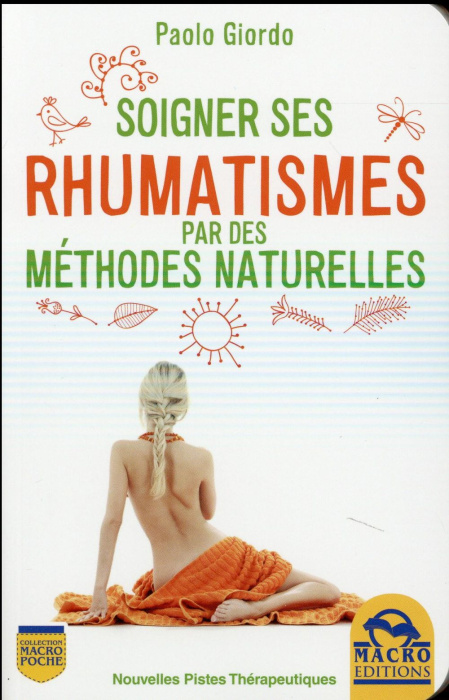 Emprunter Soigner ses rhumatismes par des méthodes naturelles / Nouvelles pistes thérapeutiques livre