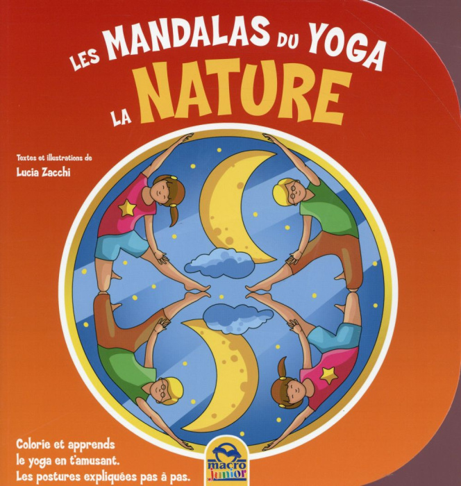 Emprunter Les mandalas du yoga - La nature / Colorie et apprends le yoga en t'amusant livre