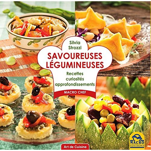 Emprunter Savoureuses légumineuses. Recettes et astuces pour cuisiner gourmand livre