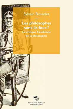 Emprunter Les philosophes sont-ils fous ? La critique freudienne de la philosophie livre