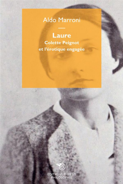 Emprunter Laure. Colette Peignot et l'érotique engagée livre