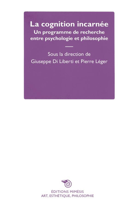 Emprunter La cognition incarnée. Un programme de recherche entre psychologie et philosophie livre