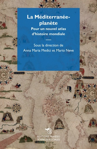 Emprunter La Méditerranée-planète. Pour un nouvel atlas d'histoire mondiale livre