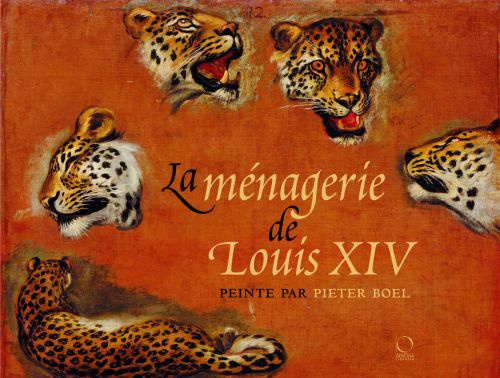Emprunter La ménagerie de Louis XIV peinte par Pieter Boel livre