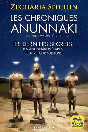 Emprunter Les chroniques Anunnaki livre