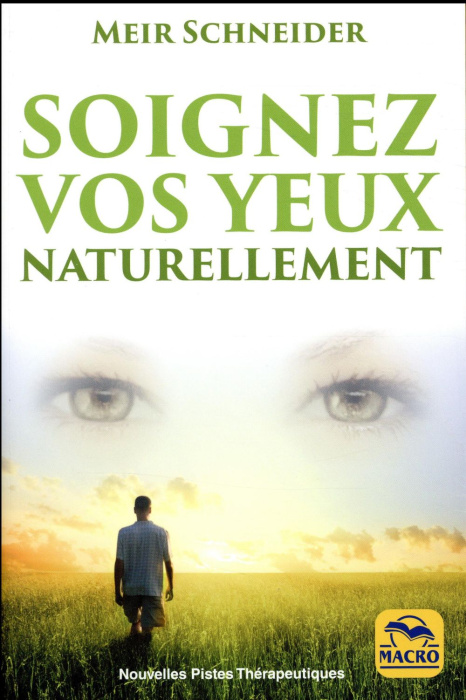 Emprunter Soignez vos yeux naturellement. Avec des exercices illustrés, 2e édition livre