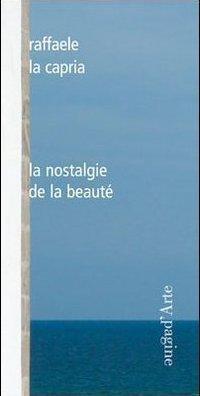 Emprunter La nostalgie de la beauté livre