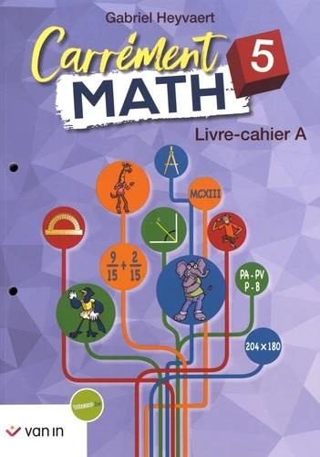 Emprunter Carrément math 5 Livre-cahier A ancienne édition livre