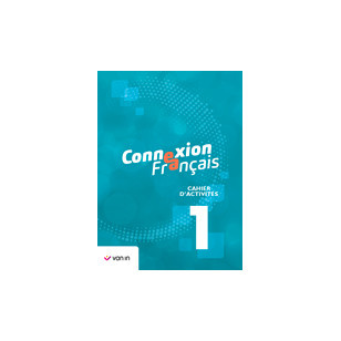Emprunter Connexion francais 1 - cahier d'activites livre