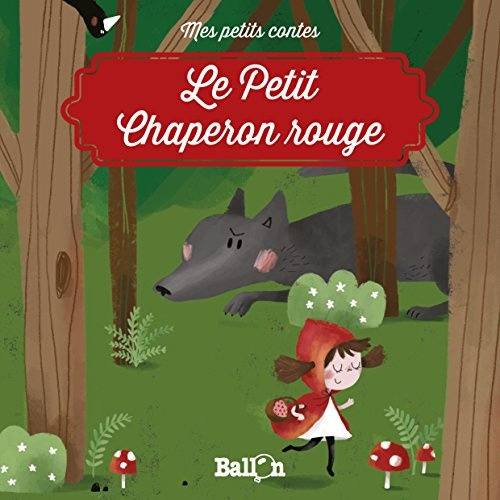 Emprunter Le Petit Chaperon rouge livre