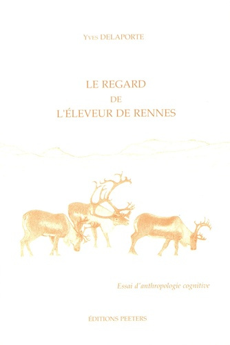 Emprunter LE REGARD DE L ELEVEUR DE RENNES ESSAI D ANTHROPOLOGIE COGNITIVE livre