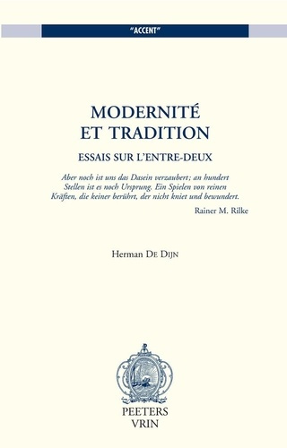 Emprunter MODERNITE ET TRADITION ESSAIS SUR L'ENTRE-DEUX livre