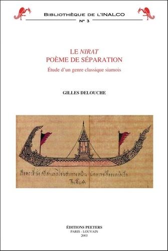 Emprunter LE NIRAT , POEME DE SEPARATION ETUDE D UN GENRE CLASSIQUE SIAMOIS livre