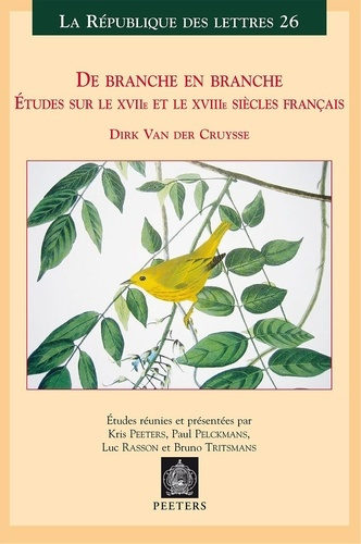 Emprunter DE BRANCHE EN BRANCHE ETUDES SUR LE XVIIE ET LE XVIIIE SIECLES FRANCAIS livre