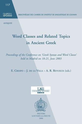 Emprunter WORD CLASSES AND RELATED TOPICS IN ANCIENT GREEK livre