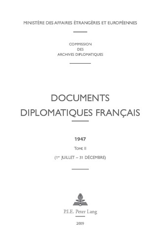 Emprunter Documents diplomatiques français 1947. Tome 2 (1er juillet - 31 décembre) livre