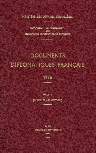 Emprunter Documents diplomatiques francais 1956. Tome 2, (1er juillet-23 octobre) livre