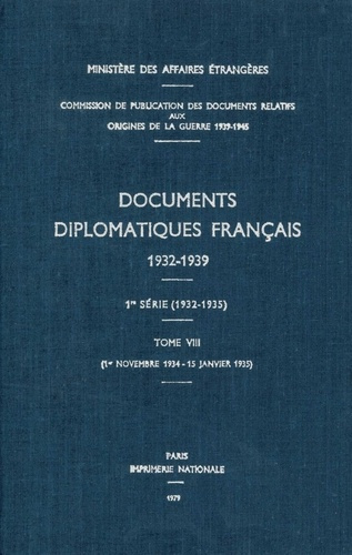 Emprunter Documents diplomatiques français. 1934 – Tome III (1er novembre 1934 – 15 janvier 1935) livre